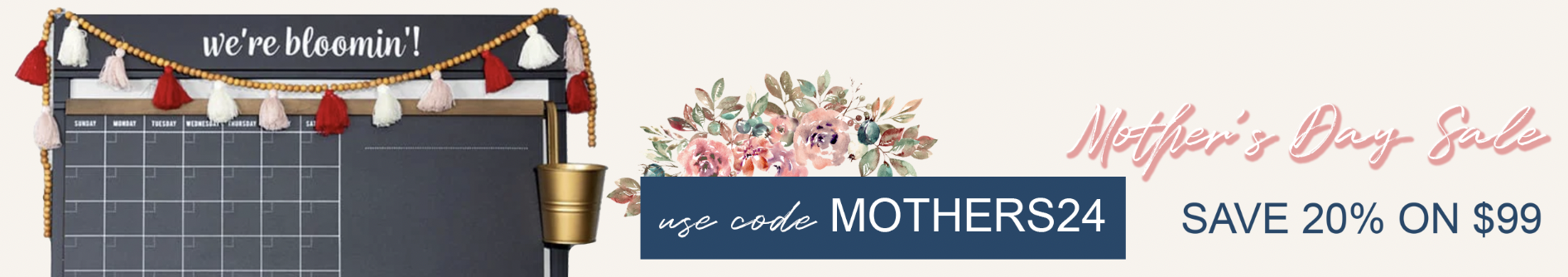 Use code: MOTHERS24